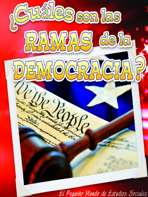 cover image of ¿Cuáles son las ramas de la democracia?: What Are the Branches of Democracy?